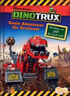 Coole Abenteuer für Erstleser - Dinotrux