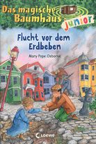 Flucht vor dem Erdbeben - Das magische Baumhaus junior (Bd. 22)