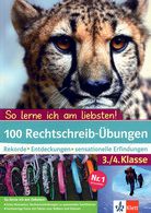 100 Rechtschreib-Übungen - Rekorde, Entdeckungen, sensationelle Erfindungen - 3./4. Klasse