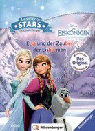 Elsa und der Zauber der Eisblumen - Die Eiskönigin - Silbenmethode