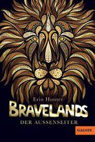 Der Außenseiter - Bravelands  (Bd. 1)