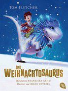Der Weihnachtosaurus (Bd. 1)
