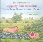 CD - Zwischen Himmel und Acker - Piggeldy und Frederick