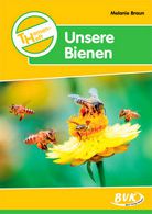 Themenheft - Unsere Bienen