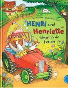Henri und Henriette fahren in die Ferien