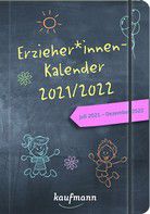 ErzieherInnen-Kalender 2021/2022 - Juli 2021 bis Dezember 2022