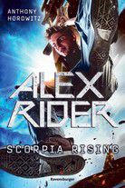 Scorpia Rising - Alex Rider (Bd. 9)