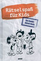 Rätselspaß für Kids - Ein Comic-Rätsel-Buch