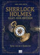 Sherlock Holmes - Escape-Room-Universum - Rätsel dich aus 10 Räumen frei!