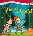 Hänsel und Gretel - Mein erstes Musikbilderbuch