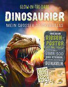 Dinosaurier - Mein großer Stickeratlas - Glow-in-the-Dark
