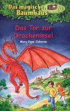 Das Tor zur Dracheninsel - Das magische Baumhaus (Bd. 53)