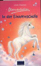 In der Einhornschule - Sternenfohlen (Bd. 1)