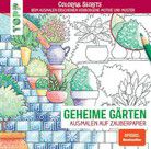 Geheime Gärten - Colorful Secrets - Ausmalen auf Zauberpapier