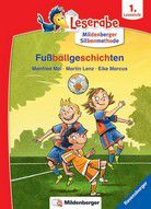 Fußballgeschichten - Leserabe Mildenberger Silbenmethode