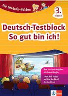 Deutsch-Testblock - So gut bin ich, 3. Klasse