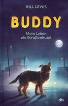Buddy - Mein Leben als Straßenhund