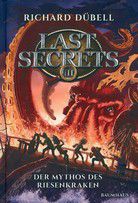 Der Mythos des Riesenkraken - Last Secrets (Bd. 3)
