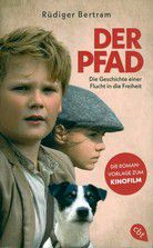 Der Pfad - Die Geschichte einer Flucht in die Freiheit - Filmbuch