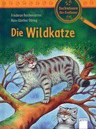 Die Wildkatze - Sachwissen für Erstleser