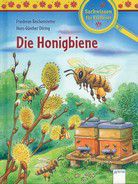 Die Honigbiene - Sachwissen für Erstleser