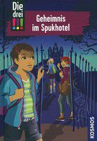 Geheimnis im Spukhotel - Die drei !!! (Bd. 81)
