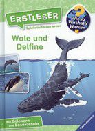 Wale und Delfine - Wieso? Weshalb? Warum? Erstleser (Bd. 3)