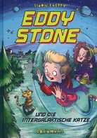 Eddy Stone und die intergalaktische Katze (Bd. 2)