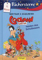 Helden des Schulbasars - Coolman und ich (Bd. 7)