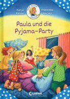 Paula und die Pyjama-Party - Meine Freundin Paula