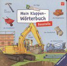 Baustelle - Mein Klappen-Wörterbuch