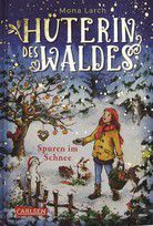 Spuren im Schnee - Hüterin des Waldes (Bd. 4)
