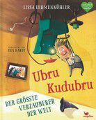 Ubru Kudubru - Der größte Verzauberer der Welt