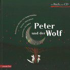 Peter und der Wolf - Das musikalische Bilderbuch mit CD und zum Streamen