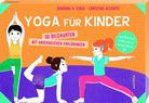 Yoga für Kinder - 30 Bildkarten mit anschaulichen Erklärungen