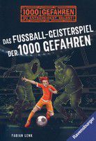 Das Fußball-Geisterspiel der 1000 Gefahren