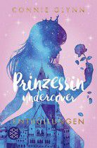 Enthüllungen - Prinzessin Undercover (Bd. 2)