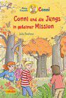 Conni und die Jungs in geheimer Mission - Meine Freundin Conni (Bd. 40)