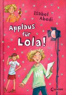 Applaus für Lola! (Bd. 4)