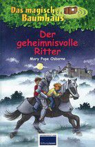 Der geheimnisvolle Ritter - Das magische Baumhaus (Bd. 2)