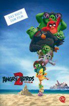 Angry Birds 2 - Das Buch zum Film