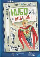 Hugo hebt ab! (Bd. 3)
