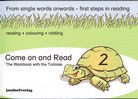 Come on and Read 2 - The Workbook with the Tortoise