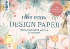 Design Paper - Frohe Ostern A5