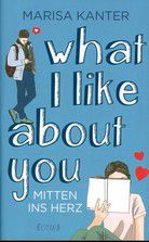 What I like about you - Mitten ins Herz