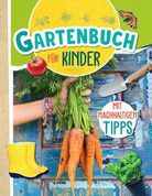 Gartenbuch für Kinder - mit nachhaltigen Tipps