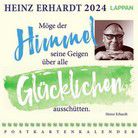 Möge der Himmel seine Geigen über alle Glücklichen ausschütten - Heinz Erhardt Postkartenkalender 2024