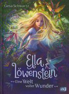 Eine Welt voller Wunder - Ella Löwenstein (Bd. 1)