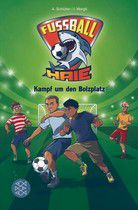 Kampf um den Bolzplatz - Fußball-Haie (Bd. 4)