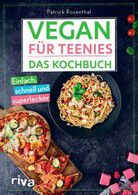 Vegan für Teenies - Das Kochbuch